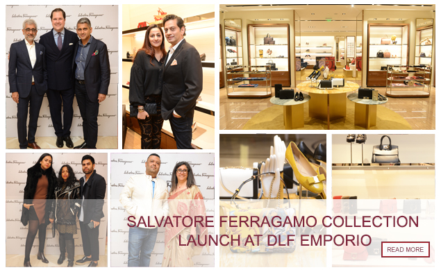 Salvatore Ferragamo Collection Launch at DLF Emporio