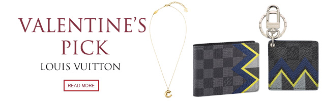 Valentine's Pick: Louis Vuitton