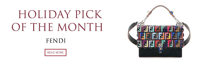 Pick of the Month: Fendi