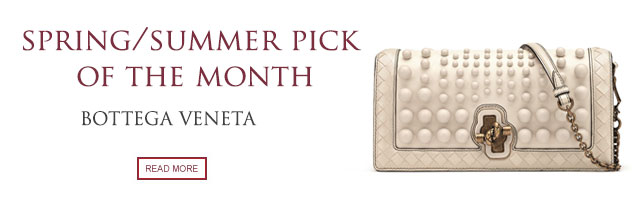 Pick of the Month: Bottega Veneta