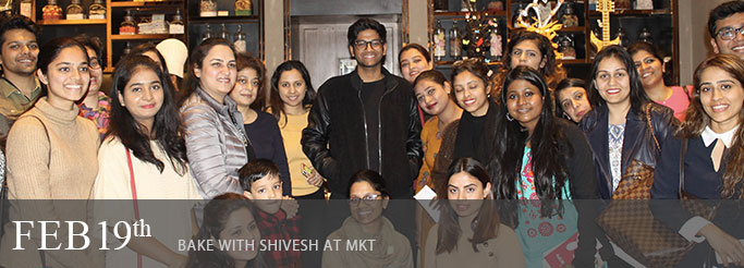 Feature of the Month: Bake With Shivesh At MKT