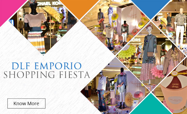 DLF Emporio Shopping Fiesta